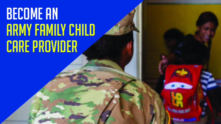 Become an Army Family Child Care Provider! Become an Army Family Child Care Provider!